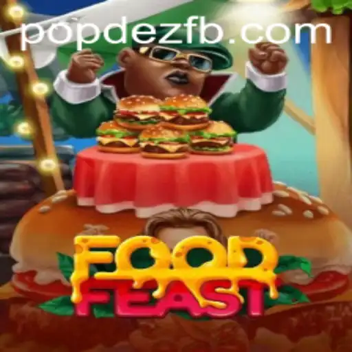 FoodFeast: A Culinary Adventure with POPDEZ