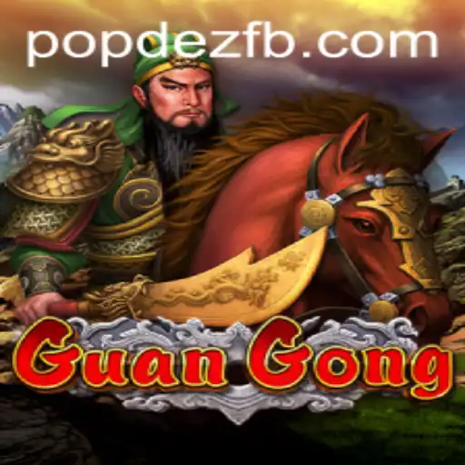 Discovering the Exciting World of GuanGong